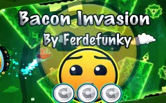 Geometry Dash Bacon Invasion