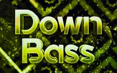 Geometry Dash Down Bass