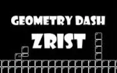 Geometry Dash: Zrist